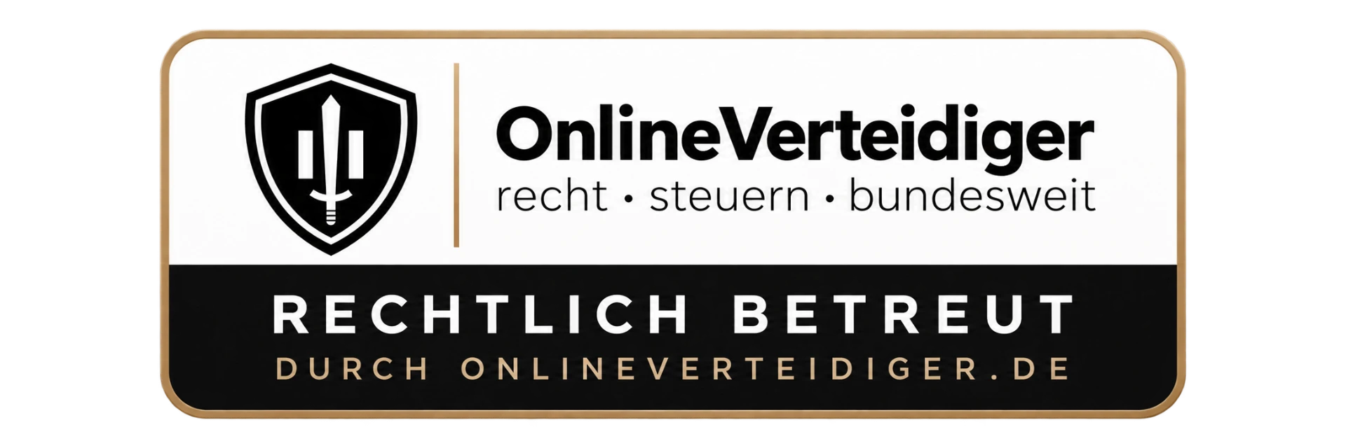 Plakette: Rechtlich betreut durch OnlineVerteidiger.de